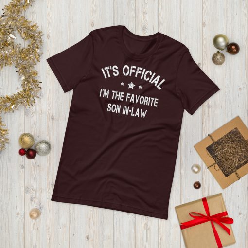 It’s Official I’m The Favorite Son-In-Law Unisex T-Shirt - Image 4