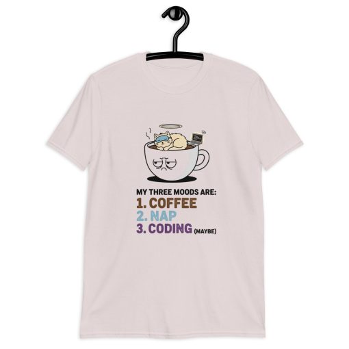 My Three Moods: Coffee Nap Coding Funny Cat T-Shirt | Relatable Programmer & Coffee Lover Gift Unisex T-Shirt - Image 6