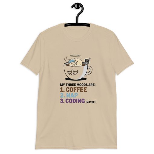 My Three Moods: Coffee Nap Coding Funny Cat T-Shirt | Relatable Programmer & Coffee Lover Gift Unisex T-Shirt - Image 3