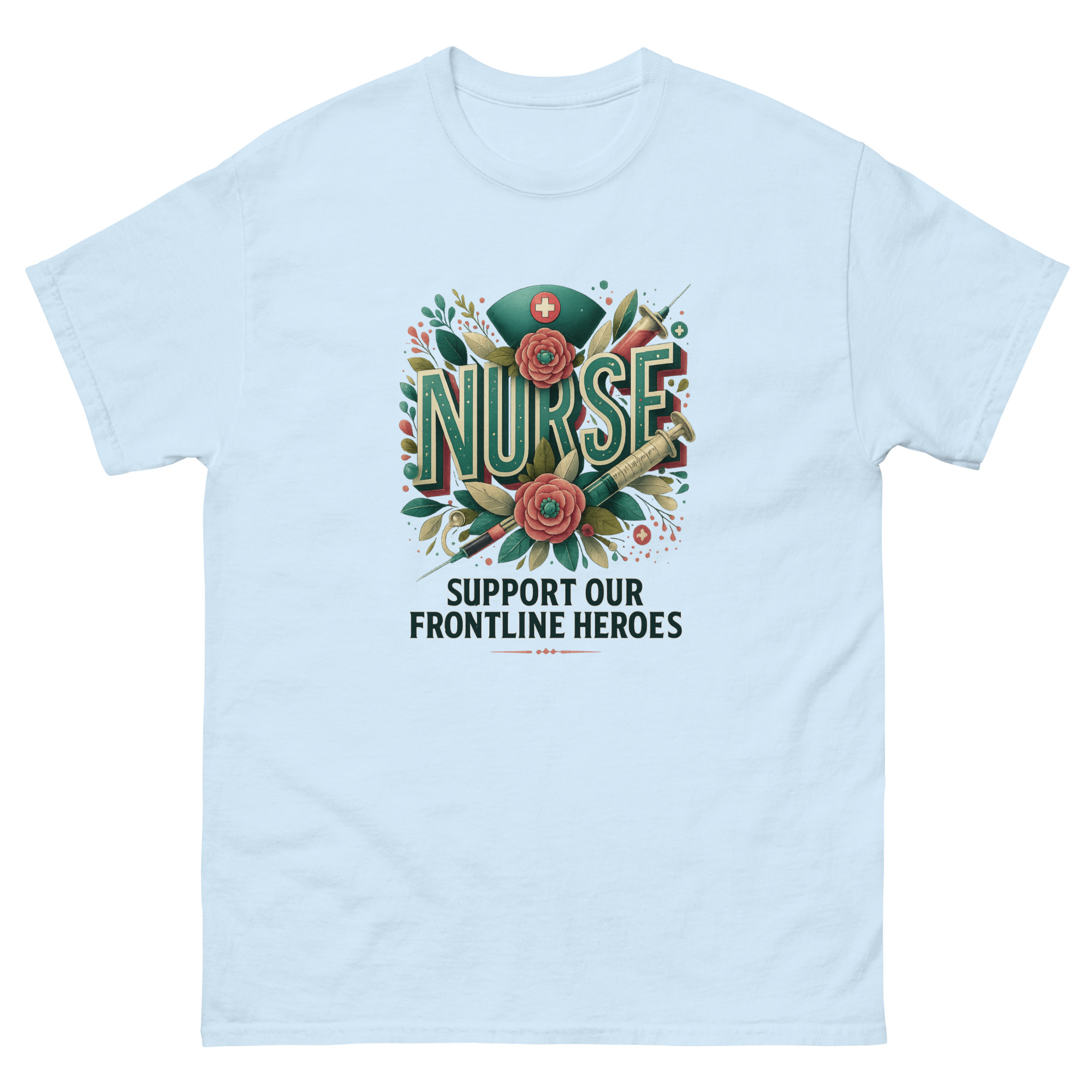 Nurse Support T-Shirt – Frontline Heroes Appreciation - Image 5