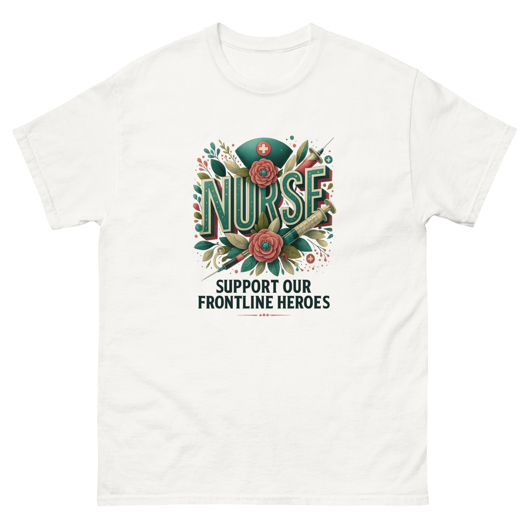 Nurse Support T-Shirt – Frontline Heroes Appreciation