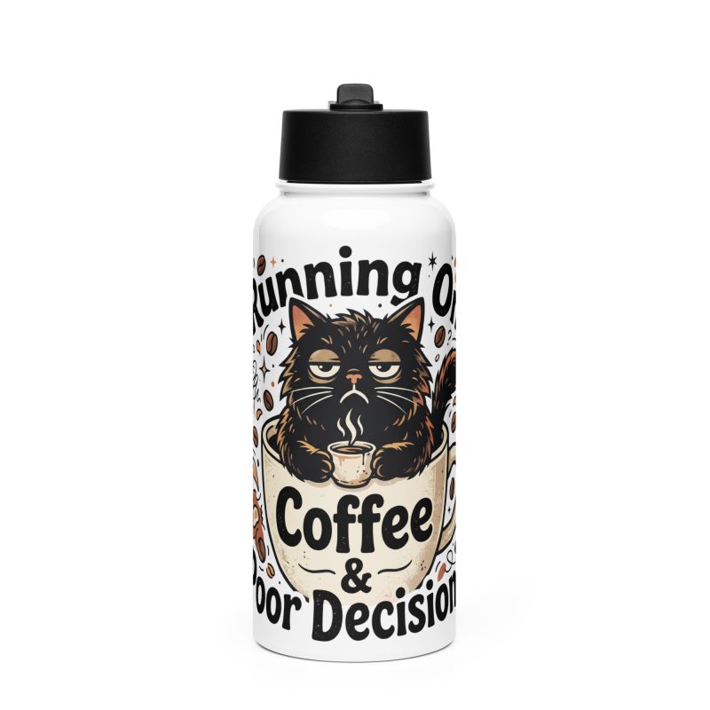 Funny Black Cat Coffee Tumbler – Running On Coffee & Poor Decisions