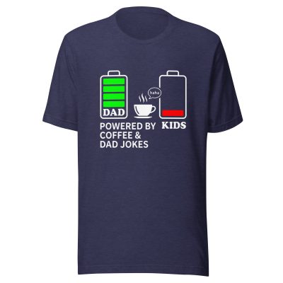 Battery Levels Dad Joke Shirt | Funny Father’s Day Coffee Tee