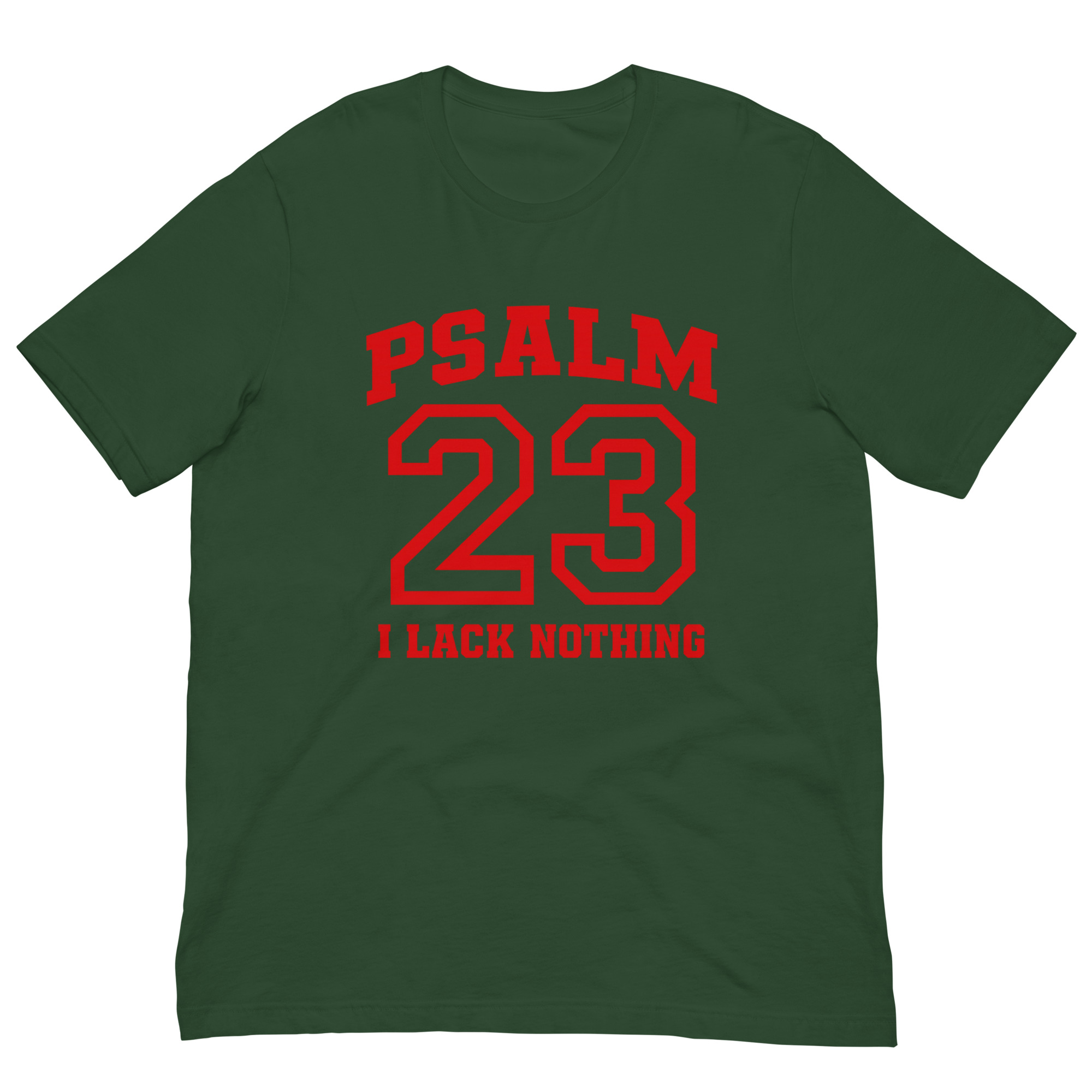 Psalm 23 I Lack Nothing Christian T-Shirt | Faith Bible Verse Graphic Tee for Men & Women Unisex t-shirt - Image 5